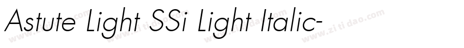Astute Light SSi Light Italic字体转换